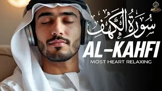 SURAH AL KAHF سورة الكهف | BEAUTIFUL CALMING RECITATION TO SOOTHE YOUR HEART | Alaa Aqel