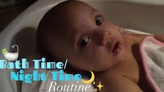 Baby&rsquo;s Bath Time/ Night Time Routine!| Teen Mom at 18