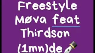 mova feat Thirdson (1mn de flow)