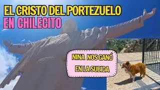 CRISTO DEL PORTEZUELO I  EL CRISTO MILAGROSO DE CHILECITO -  I  Cable Carril Estación El Durazno ⛪🌵