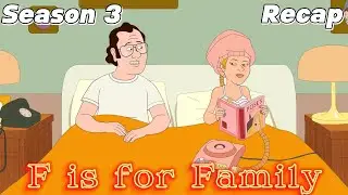 F is for Family Season 3 (Recap) ( &laquo;С&raquo; означає сім&rsquo;я 3 сезон (підсумок) )