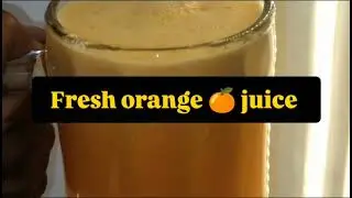 Easy homemade method | fresh orange juice ready #orange #healthydrink #healthy #orangejuice #juice 