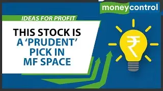 Why Prudent Is The Best Stock To Ride Growth In The Mutual Fund Industry | Ideas For Profit