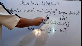 İsminlərin yazılışı və tələffüzü əsas məqamlar 🥰