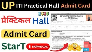 UP ITI Practical Hall Ticket 2025 Download | ITI Practical Hall Admit Card Download Online