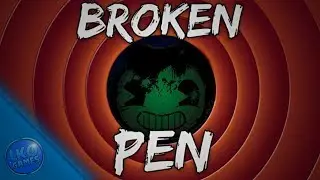 Bendy: Chapter 3 Song (Broken Pen) Lyric Video - LKOGames w/JTFrag