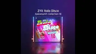 ZYX Italo Disco Spacesynth Collection 10 🎹👨🏻&zwj;🚀⁠