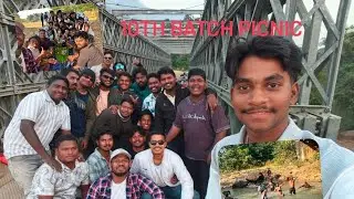 Picnic ...2018..2019..10th batch 