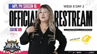 MPL 16 Official Restream: W8D2