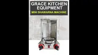 Mini shawarna machine