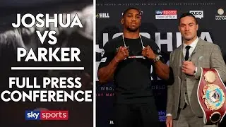 Anthony Joshua vs Joseph Parker | Press Conference