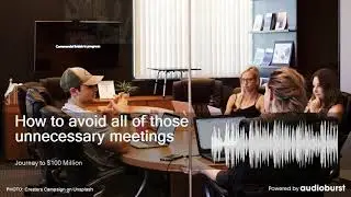 How to avoid all of those unnecessary meetings