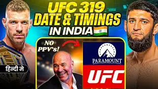 UFC 319 Timings in INDIA | UFC & Paramount NEW 7 Billion Deal DETAILS! - Fighter Pay INCREASED?