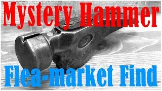 Vintage MYSTERY Hammer Flea- Market Find - Hart Framer?