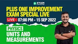 Plus one - Physics | Units And Measurements | Improvement Exam |  XYLEM +1 +2