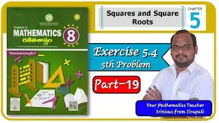 8th Class || 5th Chapter || Exercise 5.4 || Part-19 #newsyllabus #maths #telugu #english