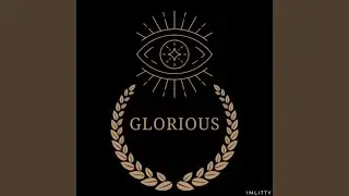 So glorious