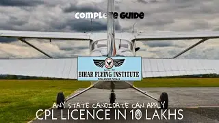 BIHAR FLYING INSTITUTE complete guide , cheapest flying school india , CPL in 10 TO 16 LAKH ( BFI )