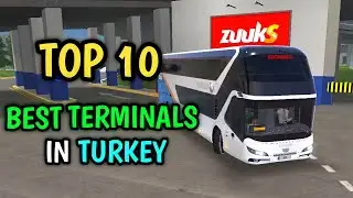 TOP 10 BEST BUS TERMINALS IN TURKEY - Bus Simulator : Ultimate by zuuks games