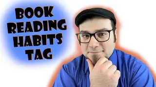 Book Reading Habits Tag | #Booktube Recommendations