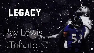 Leave Your Legacy - Ray Lewis Tribute
