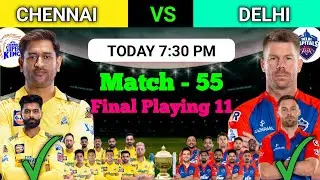 IPL 2023 | Chennai Super Kings  vs Delhi Capitals Playing 11 | CSK vs DC Playing 11 2023