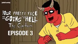 Shoulder Pad Work | Your Pretty Face Is Going To Hell: The Cartoon | adult swim