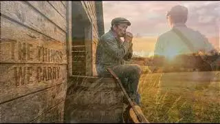 The Things We Carry | Honest Acoustic Song for Weary Souls 2025