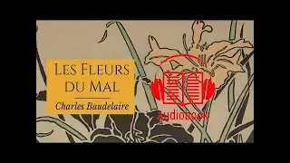 Les fleurs du mal * Charles Baudelaire