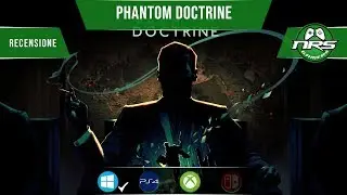 Phantom Doctrine - Recensione | Spionaggio tattico in stile XCOM