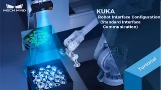 KUKA Robot Standard Interface Communication Configuration