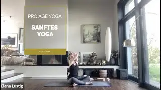 Sanftes Yoga mit großer Wirkung – Spüre deinen Körper ohne Überforderung | ProAge Yoga®
