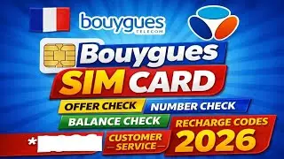 France Bouygues SIM Codes 2026 | Balance, Data, Recharge & Customer Care #worldwork50 