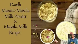 DOODH MASALA |MASALA MILK POWDER & MASALA DOODH | HOW TO MAKE HOT MASALA MILK