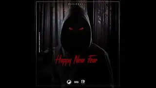 Happy new Fear // radi