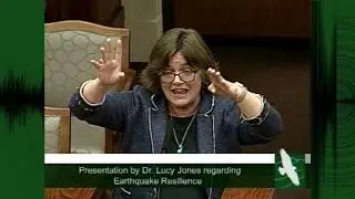 Earthquake Safety Presentation - Dr. Lucy Jones