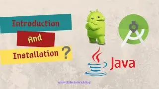 Android Studio Tutorial For Beginner #1: Introduction & Installation (2019)