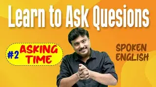 Learn to Ask Quesions in English🔰#2 Asking TIME ➡️Spoken English in Malayalam➡️Bristu App