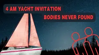 They Accepted a Yacht Invitation at 4 AM. Their Bodies Were Never Found | New Zealand 1998
