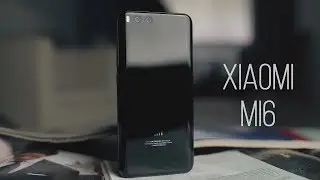 Xiaomi Mi6 Обзор Стоит ли брать?