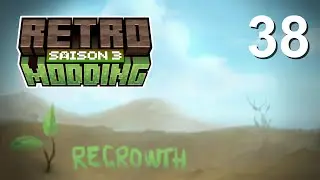 Retro Modding S03: Regrowth #38 [Minecraft 1.7.10]