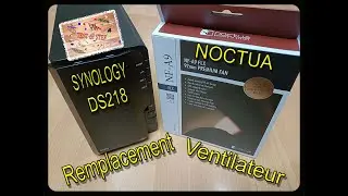 Remplacer ventilateur NAS DS218