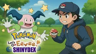 ✨&iexcl;BUSCANDO A MR.MIME SHINY! ✨RETO POK&Eacute;MON LET'S GO SHINYDEX [D&Iacute;A 29]✨