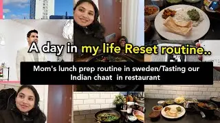 🦋A DAY IN MY LIFE💕 Reset routine/Simple lunch prep 😋/Tasting indian Street food in stockholm/Cooking