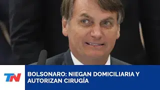 Justicia brasile&ntilde;a niega prisi&oacute;n domiciliaria a Bolsonaro, pero autoriza cirug&iacute;a
