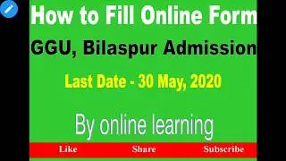 How to fill Online Form of GGU, Bilaspur Admission-(Hindi/English)