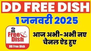 📡 DD Free Dish MPEG4 Box Mein Channels Ki Setting Aur Frequency | 1 January 2025