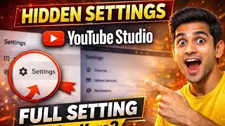 HIDDEN SETTINGS &ndash; YouTube Studio Full Setting Kaise Kare? (2025) | Channel Growth #techshorts