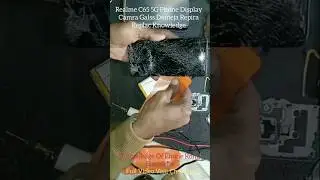 सिर्फ कुछ मिनटों में ठीक करें Realme C65 5G का डिस्प्ले और कैमरा घर पर🏠 #smartphone #repair #tech