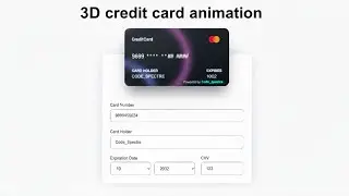 3D Credit Card Animation Form | Responsive Payment UI